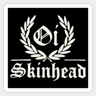 Oi Skinhead Magnet